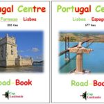 Portugal Centre : Vilar Formoso - Lisboa - Penamacor