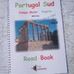 Portugal Sud : Campo Maior - Sagres
