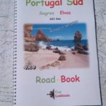 Portugal Sud : Sagres - Elvas